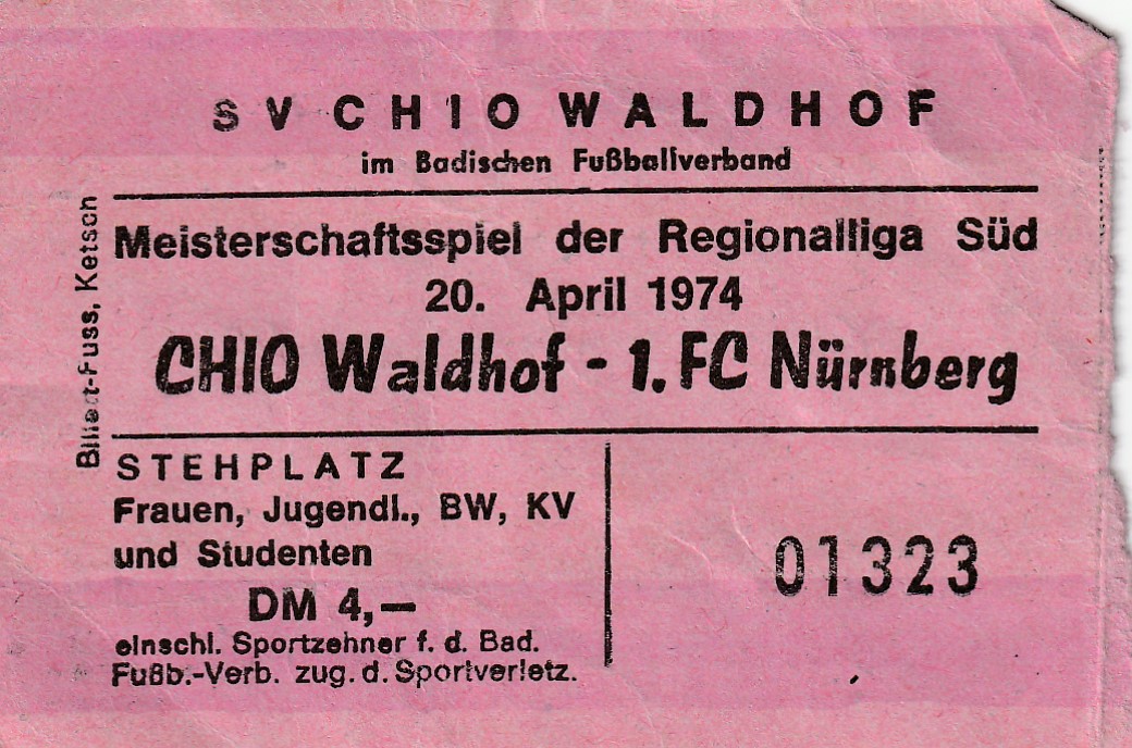 Eintrittskarte 1973 74 Chio Waldhof 1.FC Nürnberg.jpg