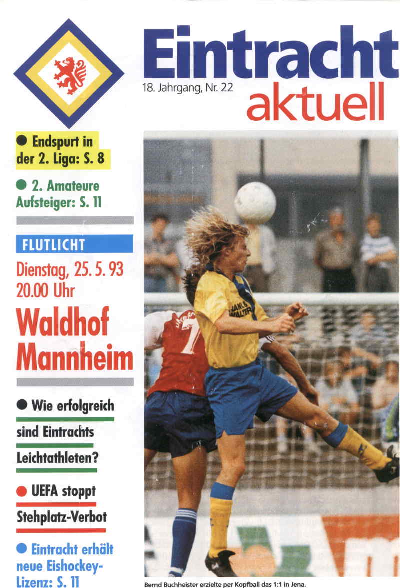2. Bundesliga, Saison 92-93, Eintracht Braunschweig - SV Waldhof, 25.05.93, Ergebnis 0 zu 0.JPG
