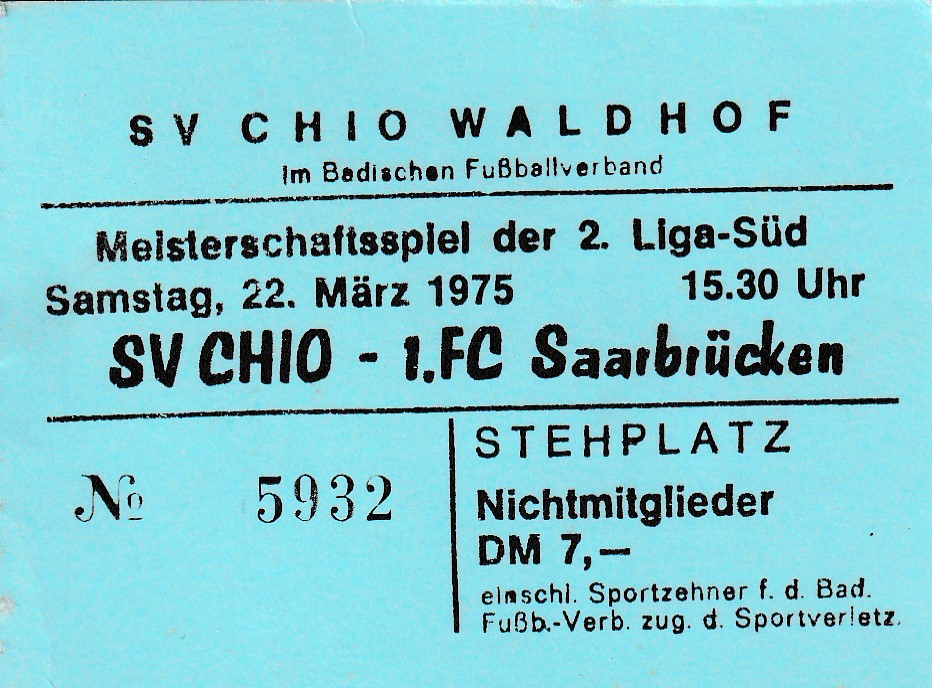 Eintrittskarte 1974 75 SV Chio Waldhof 07 1. FC Saarbrücken.jpg