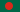 Bangladesch